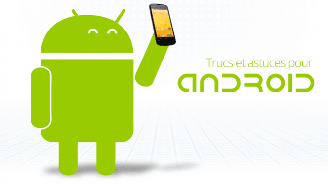 Astuces-Android